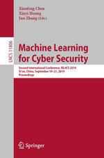 Machine Learning for Cyber Security