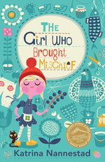 The Girl Who Brought Mischief