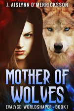 Mother Of Wolves