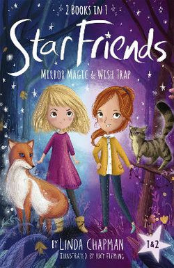 Star Friends 2 Books in 1: Mirror Magic and Wish Trap