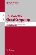 Trustworthy Global Computing