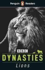 Penguin Reader : Dynasties: Lions