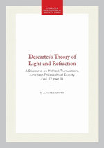 Descartes's Theory of Light and Refraction