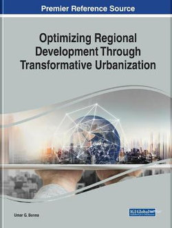 Optimizing Regional Development Through Transformative Urbanization