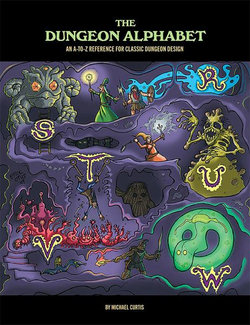 The Dungeon Alphabet The Dungeon Alphabet