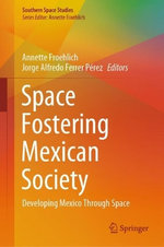 Space Fostering Mexican Society