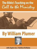 The Bible’s Teaching On the Call to the Ministry