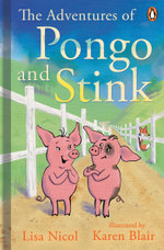 The Adventures of Pongo and Stink