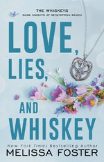 Love, Lies, and Whiskey