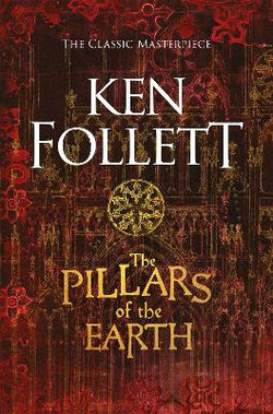 The Pillars of the Earth The Pillars of the Earth