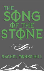 The Song of the Stone
