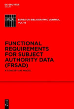 Functional Requirements for Subject Authority Data (FRSAD)