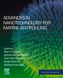 Advances in Nanotechnology for Marine Antifouling Advances in Nanotechnology for Marine Antifouling