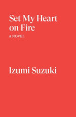 Set My Heart on Fire