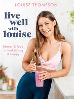 Live Well With Louise Live Well With Louise