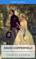 David Copperfield (Dream Classics)