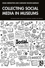 Collecting Social Media in Museums