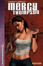 Patricia Briggs' Mercy Thompson: Homecoming