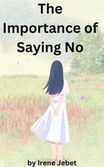 The Importance Of Saying No
