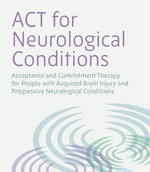 ACT for Neurological Conditions