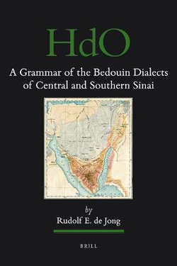 A Grammar of the Bedouin Dialects of Central and Southern Sinai