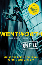 Wentworth - The Final Sentence On File