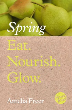 Eat. Nourish. Glow – Spring