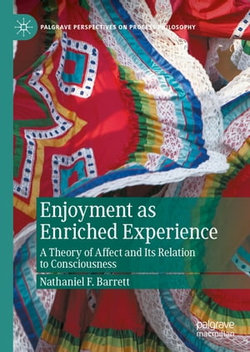 Enjoyment as Enriched Experience Enjoyment as Enriched Experience