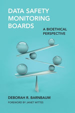 Data Safety Monitoring Boards