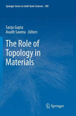 The Role of Topology in Materials