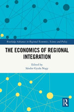 The Economics of Regional Integration