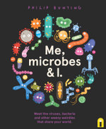 Me, Microbes and I