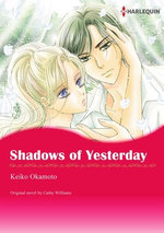 SHADOWS OF YESTERDAY