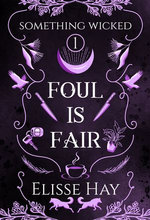 Foul is Fair