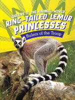 Ring-Tailed Lemur Princesses