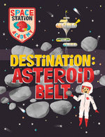 Destination: Asteroid Belt 