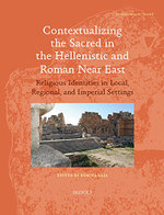 Contextualizing the Sacred in the Hellenistic and Roman near East