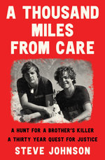 A Thousand Miles from Care