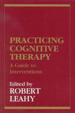 Practicing Cognitive Therapy
