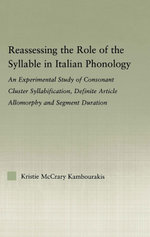 Reassessing the Role of the Syllable in Italian Phonology