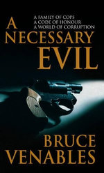 A Necessary Evil