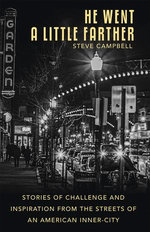 He Went a Little Farther