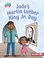 Jade's Martin Luther King Jr. Day