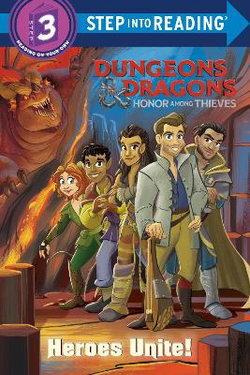 Heroes Unite! (Dungeons and Dragons: Honor among Thieves)