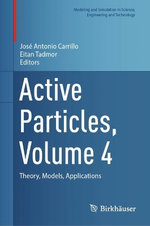 Active Particles, Volume 4