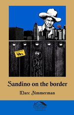 Sandino on the Border