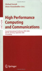 High Performance Computing and Communications