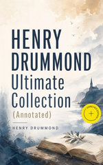 HENRY DRUMMOND Ultimate Collection