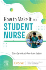How to Make It As a Student Nurse