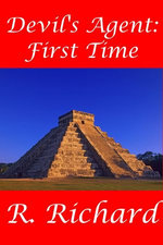 The Devil’s Agent: First Time
